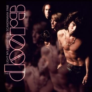 Light my fire - live in scandinavia 1968 The Doors