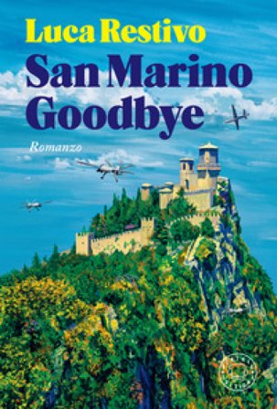 San Marino Goodbye Luca Restivo