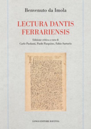 Lectura dantis ferrariensis Benvenuto da Imola
