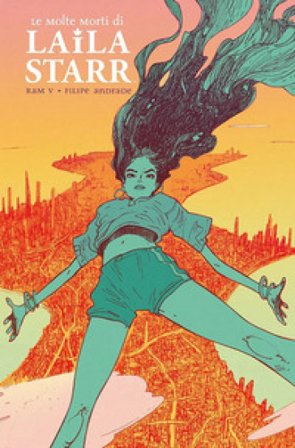 Le molte morti di Laila Starr Ram V