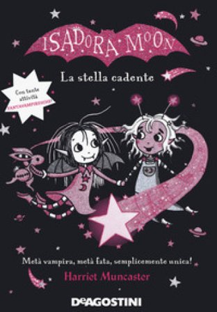 La stella cadente. Isadora Moon Harriet Muncaster