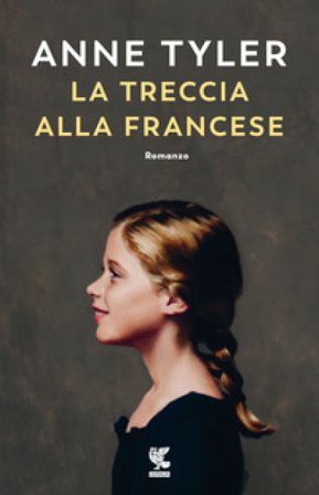 La treccia alla francese Anne Tyler