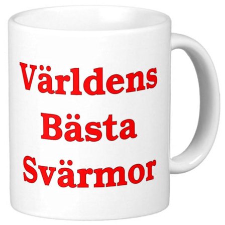 Mugg - Världens bästa svärmor
