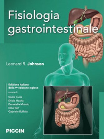 Fisiologia gastrointestinale Leonard R. Johnson