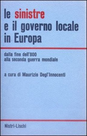 Le sinistre e il governo locale in Europa Maurizio Degl'Innocenti