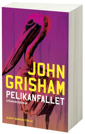 Pelikanfallet - Bok av John Grisham - Kartonnage