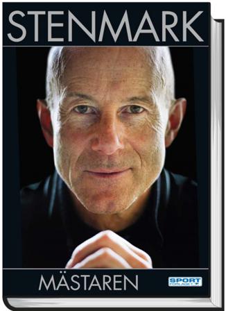 Stenmark: Mästaren - Bok av Hasse Andersson & Ingemar Stenmark - Inbunden
