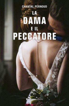 La dama e il peccatore Chantal Pernoud
