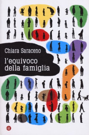 L'equivoco della famiglia Chiara Saraceno