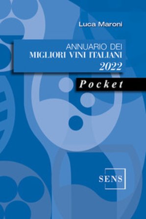 Annuario dei migliori vini italiani 2022 Luca Maroni