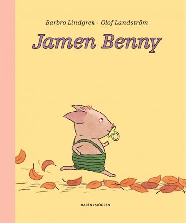 Jamen Benny - Bok av Barbro Lindgren - Kartonnage