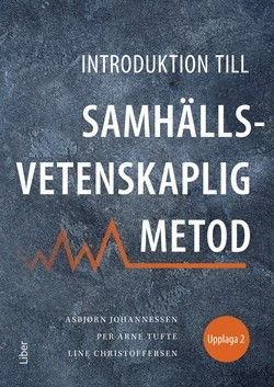 Introduktion till samhällsvetenskaplig metod, ISBN: 9789147132041