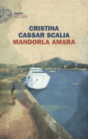 Mandorla amara Cristina Cassar Scalia
