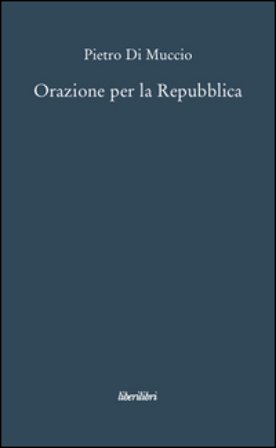 Orazione per la Repubblica Pietro Di Muccio