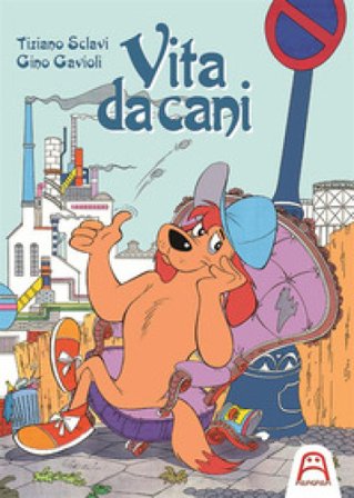 Vita da cani Tiziano Sclavi