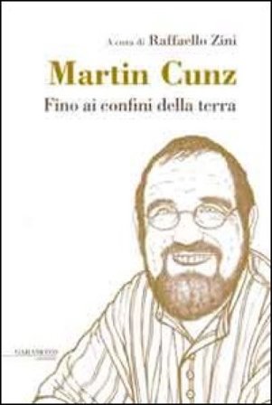 Fino ai confini della terra Martin Cunz