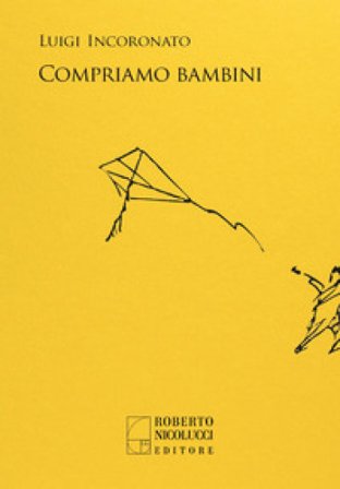 Compriamo bambini Luigi Incoronato