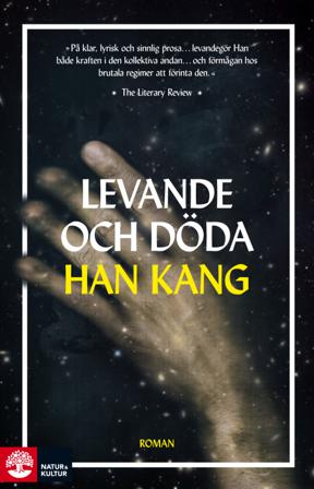 Levande och döda - Bok av Han Kang - Inbunden