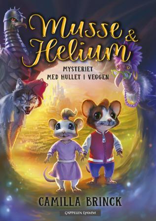 Mysteriet med hullet i veggen - Bok av Camilla Brinck - Hardback