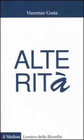 Alterità Vincenzo Costa