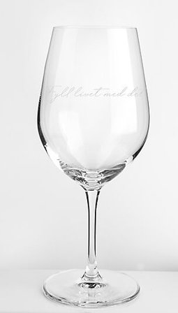 LYKKETEGNING Rødvinglass 62cl Fyll Livet Med Det Som Godt Er