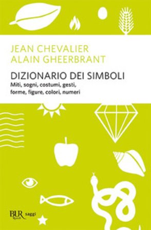 Dizionario dei simboli Jean Chevalier