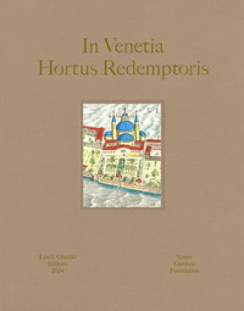 In Venetia hortus redemptoris. Ediz. italiana e inglese