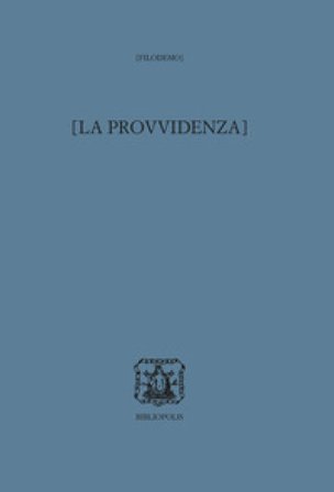 La provvidenza. Ediz. multilingue Filodemo