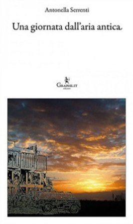 Una giornata dall'aria antica Antonella Serrenti