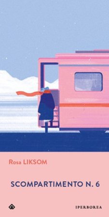 Scompartimento n. 6 Rosa Liksom