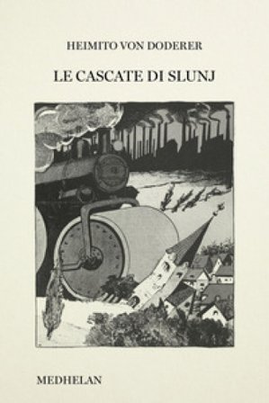 Le cascate di Slunj Heimito von Doderer