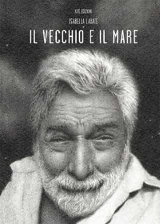 Il vecchio e il mare Isabella Labate