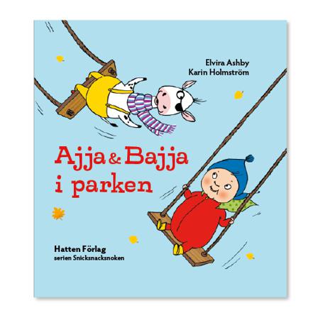 Ajja & Bajja i parken - Bok av Elvira Ashby - Inbunden
