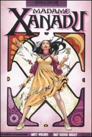 Madame Xanadu. Vol. 1 Matt Wagner