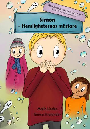 Simon - hemligheternas mästare - Bok av Malin Lindén - Inbunden