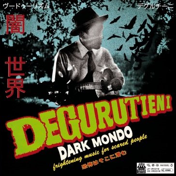 Dark mondo DEGURUTIENI