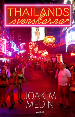 Thailandssvenskarna - Bok av Joakim Medin - Danskt band