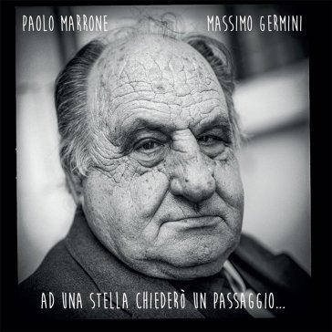 Ad una stella chiedero' un passaggio... Germi Marrone Paolo