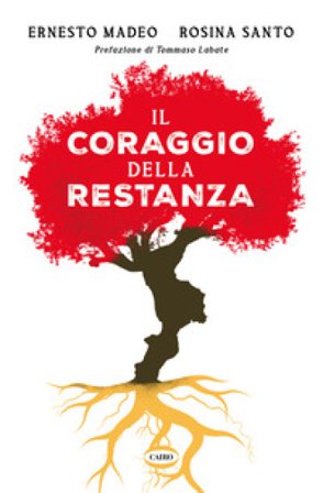 Il coraggio della restanza Ernesto Madeo