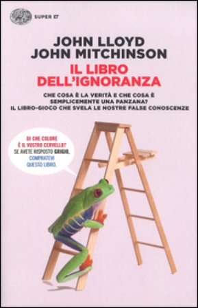 Il libro dell'ignoranza John Lloyd