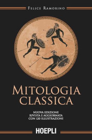 Mitologia classica Felice Ramorino