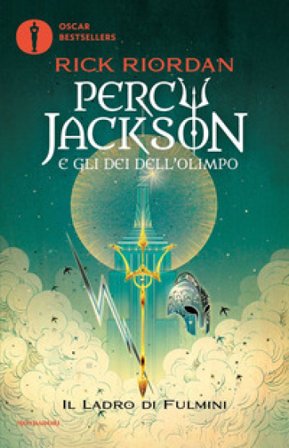 Il ladro di fulmini. Percy Jackson e gli dei dell'Olimpo. Vol. 1 Rick Riordan