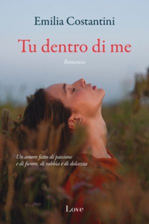 Tu dentro di me Emilia Costantini