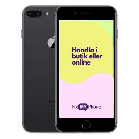iPhone 8 Plus Käytetty Refurbished