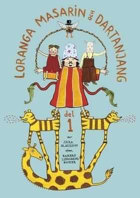Loranga. Del 1 - Bok av Barbro Lindgren & Sara Olausson - Häfte