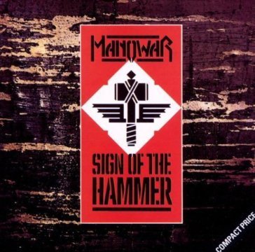 Sign of the hammer Manowar
