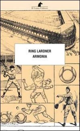 Armonia Ring Lardner