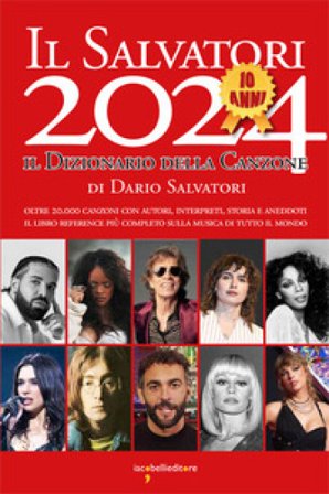 Il Salvatori 2024. Il dizionario della canzone Dario Salvatori