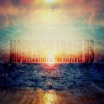 Commission the twelve MOUNTAINS AMONG US