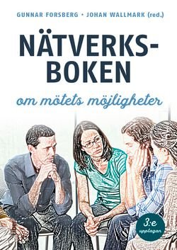 Nätverksboken - om mötets möjligheter, ISBN: 9789147133567